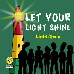 Let Your Light Shine