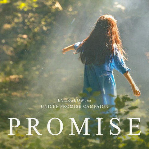 PROMISE (for UNICEF Promise Campaign)