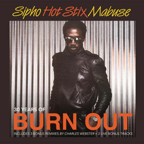 Burn Out - 30th Anniversary Edition