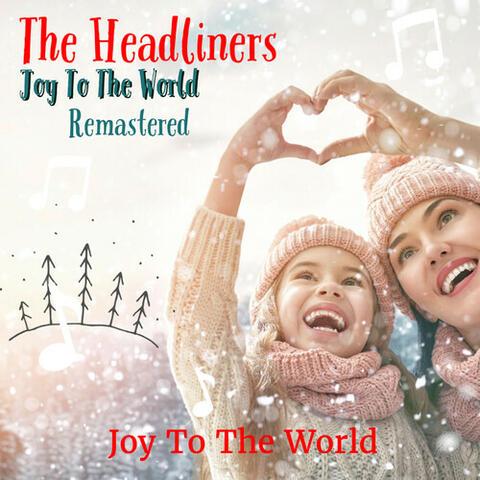 Joy To The World