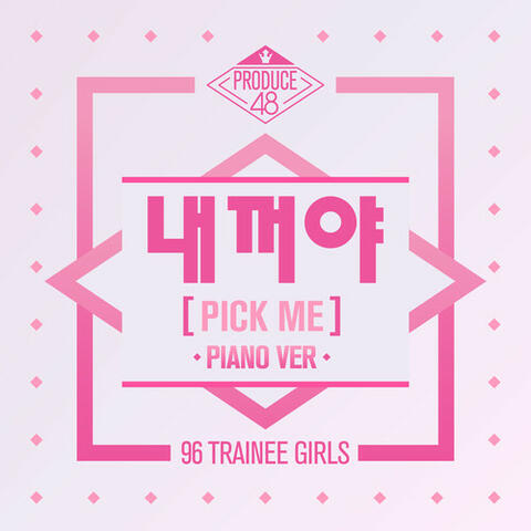 NEKKOYA (PICK ME) [From "PRODUCE 48"]