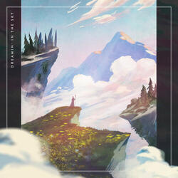 Dreamin' in the sky