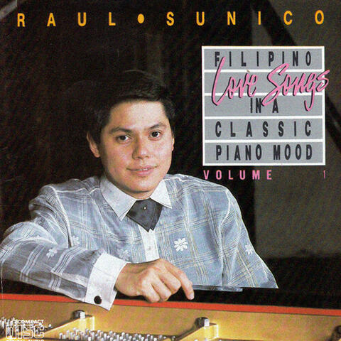 Filipino Love Songs In A Classic Piano Mood, Vol. 1