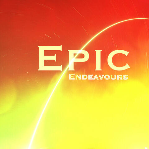 Epic Endeavours