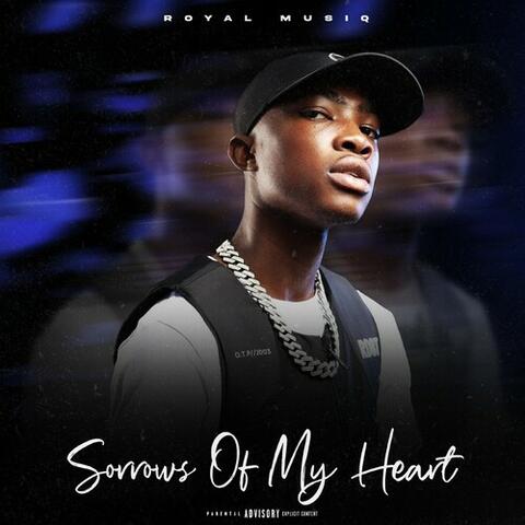 Sorrows Of My Heart