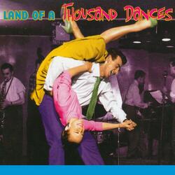 Land Of 1000 Dances