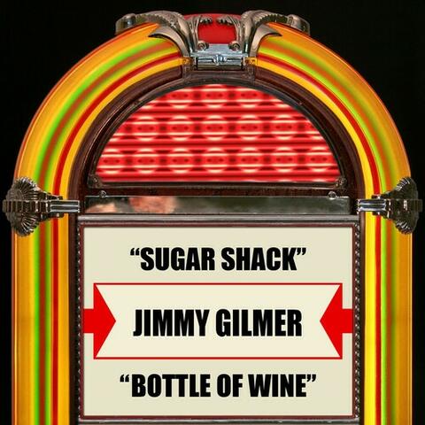 Sugar Shack / Bottle Of Wine