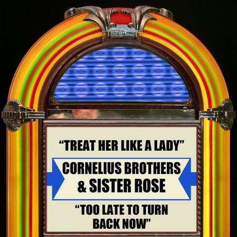Treat Her Like A Lady / Too Late To Turn Back Now (Rerecorded Version)