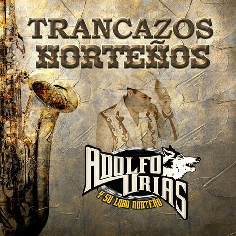 Trancazos Norteños