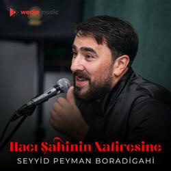 Hacı Şahinin Xatiresine