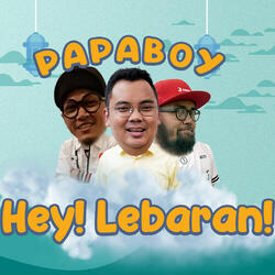 Hey! Lebaran!