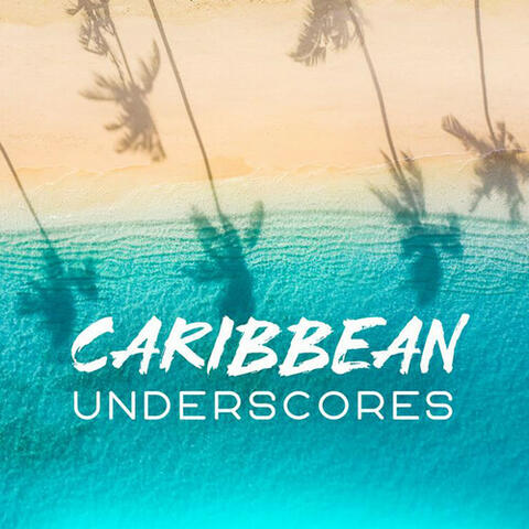 Caribbean Underscores