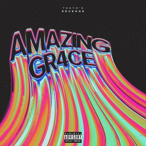 AMAZING GR4CE