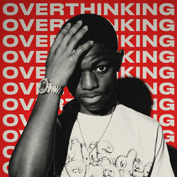 Overthinking