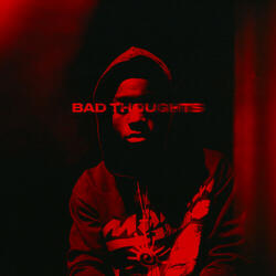 Bad Thoughts