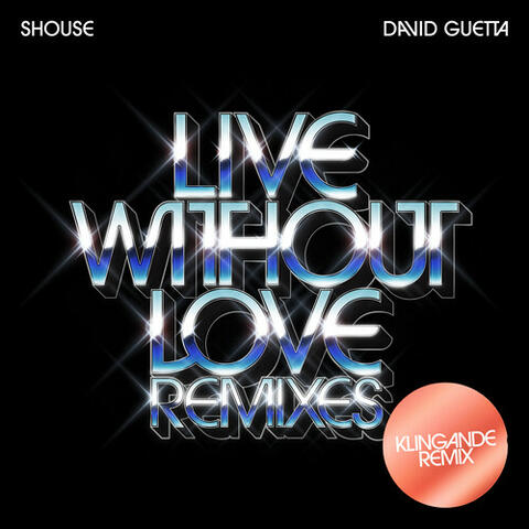 Live Without Love