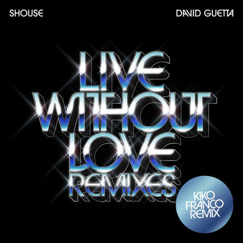 Live Without Love