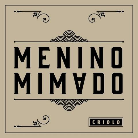 Menino Mimado