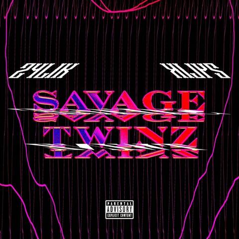Savage Twinz