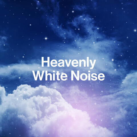 Heavenly White Noise