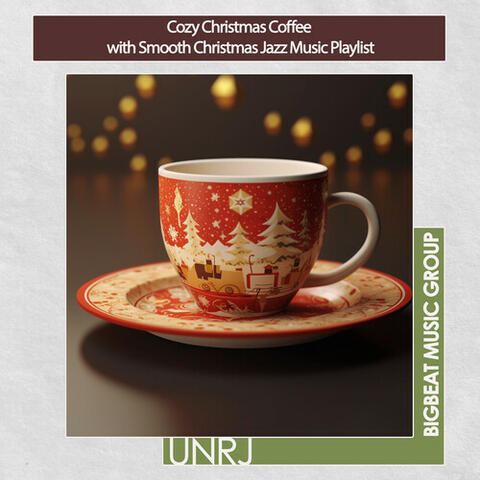 Cozy Christmas Coffee with Smooth Christmas Jazz Music Playlist