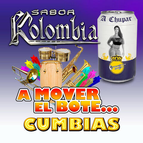 A Mover El Bote... Cumbias