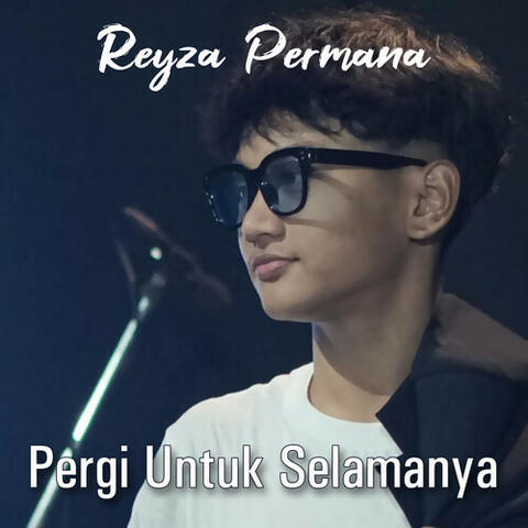 Pergi Untuk Selamanya