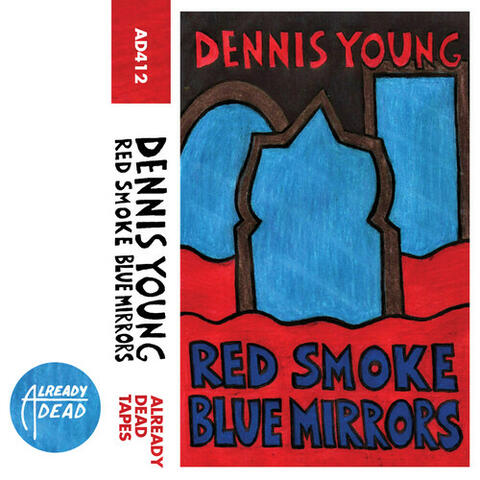 Red Smoke, Blue Mirrors