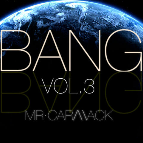 Bang, Vol. 3