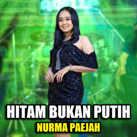 Hitam Bukan Putih