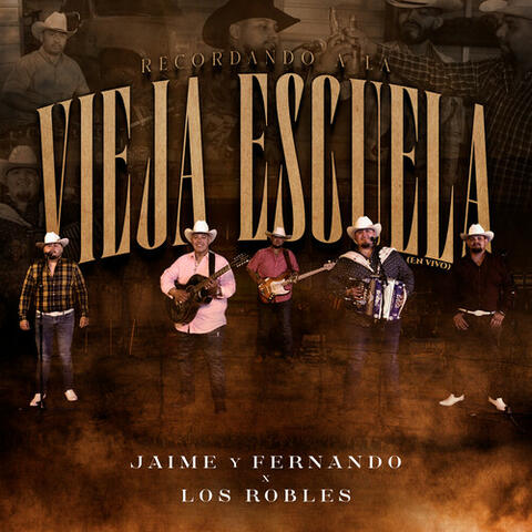 Recordando a La Vieja Escuela