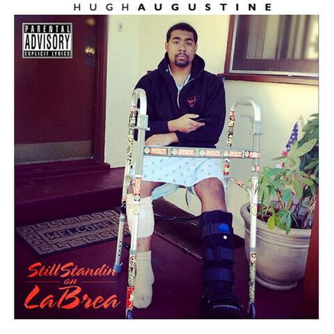 Still Standin' On La Brea