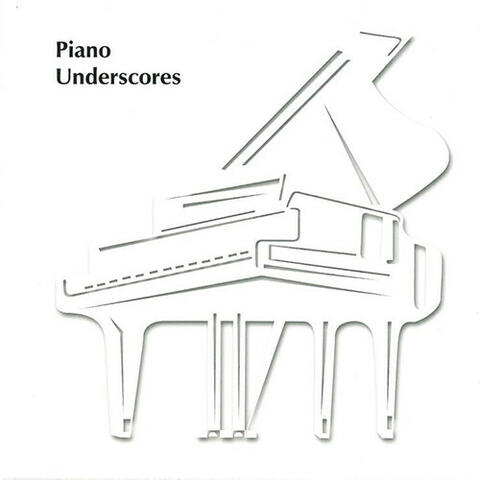 Piano Underscores