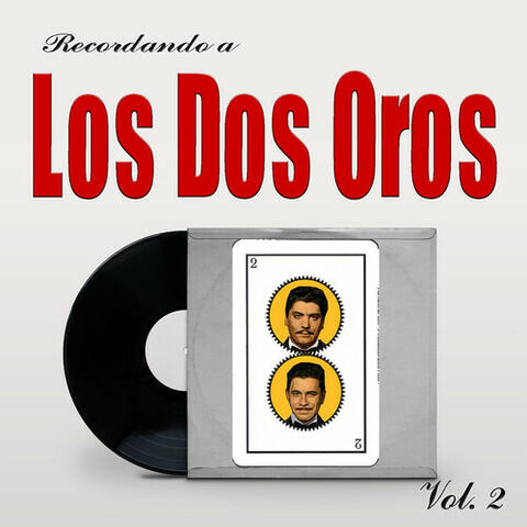 Recordando a Los Dos Oros, Vol. 2