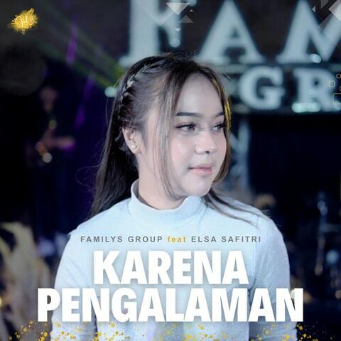 Karena Pengalaman