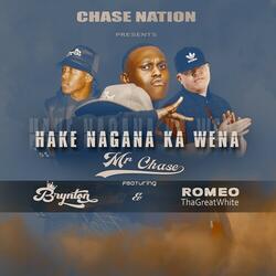 HAKE NAGANA KA WENA