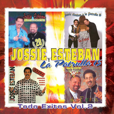 Jossie Esteban y La Patrulla 15