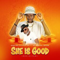 She Is Good