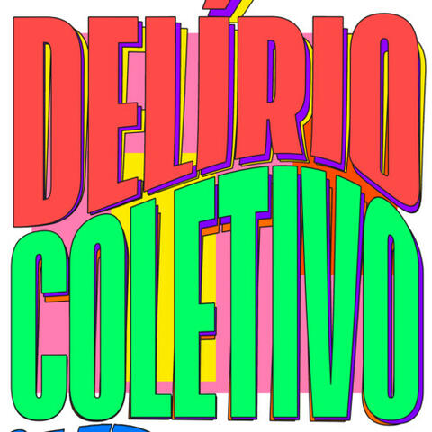 delírio coletivo
