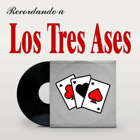 Recordando a Los Tres Ases
