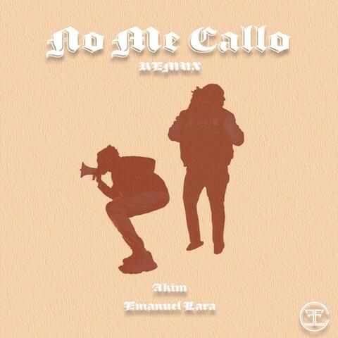 No Me Callo