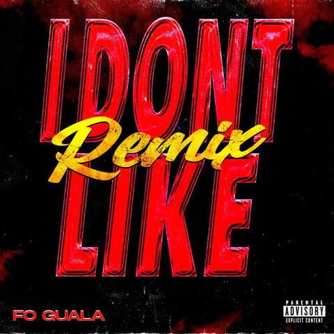 I Don't Like