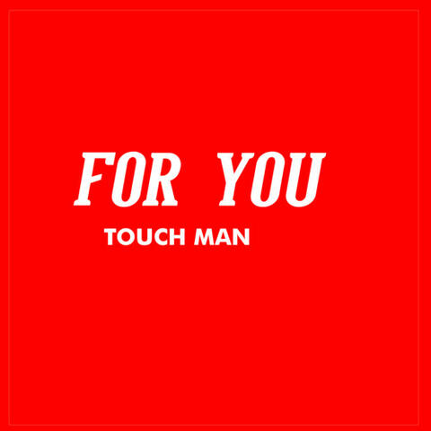 For You
