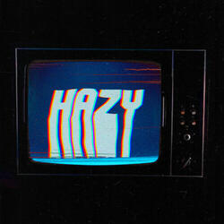 Hazy
