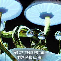 Mother's Tongue