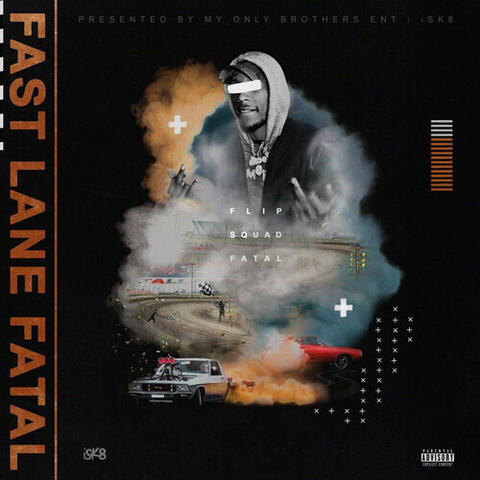 Fast Lane Fatal