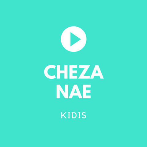 Cheza Nae