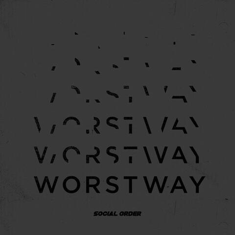 Worst Way
