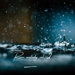 Rain Melody 48
