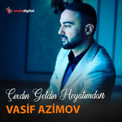 Çıxdın Getdin Heyatımdan